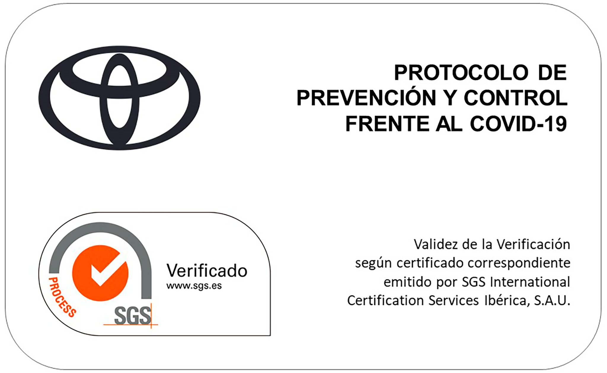 La Red Oficial de Concesionarios de Toyota España tiene el certificado cumplimiento de los protocolos de prevención y control de infecciones por coronavirus COVID -19